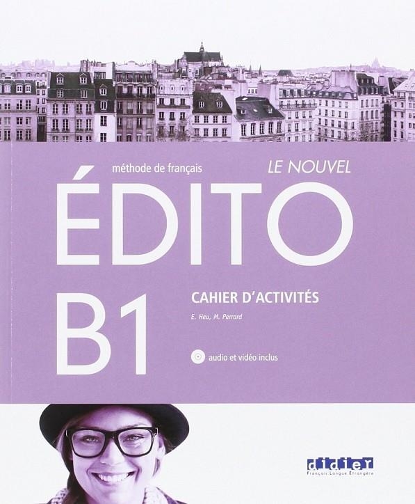 LE NOUVEL EDITO B1 EXERCICES ed.2016 | 9788490492079 | VV.AA. | Librería Castillón - Comprar libros online Aragón, Barbastro
