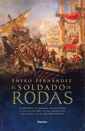 El soldado de Rodas | 9788416331659 | Fernández Marín, Eneko | Librería Castillón - Comprar libros online Aragón, Barbastro
