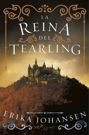 La Reina del Tearling (La Reina del Tearling 1) | 9788415831877 | JOHANSEN, ERIKA | Librería Castillón - Comprar libros online Aragón, Barbastro