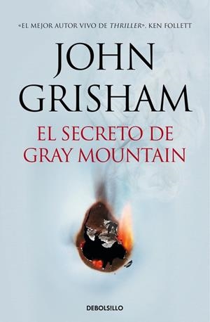 El secreto de Gray Mountain | 9788466334785 | GRISHAM, JOHN | Librería Castillón - Comprar libros online Aragón, Barbastro