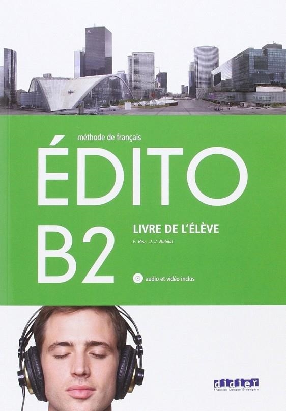 EDITO B2 ELEVE+CD+DVD | 9788490492055 | Varios autores | Librería Castillón - Comprar libros online Aragón, Barbastro