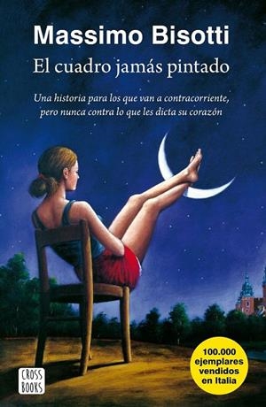 El cuadro jamás pintado | 9788408159513 | Massimo Bisotti | Librería Castillón - Comprar libros online Aragón, Barbastro