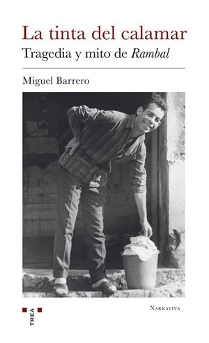 La tinta del calamar | 9788497049559 | Barrero Álvarez, Miguel | Librería Castillón - Comprar libros online Aragón, Barbastro