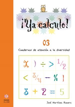 Ya calculo 03 | 9788497003025 | Martínez Romero, José | Librería Castillón - Comprar libros online Aragón, Barbastro