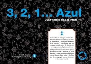 3, 2, 1?  ¿una victoria sin esperanza? Azul (serie Azul 4 de 8) | 9788494361432 | R. Valcárcel, Rafael | Librería Castillón - Comprar libros online Aragón, Barbastro