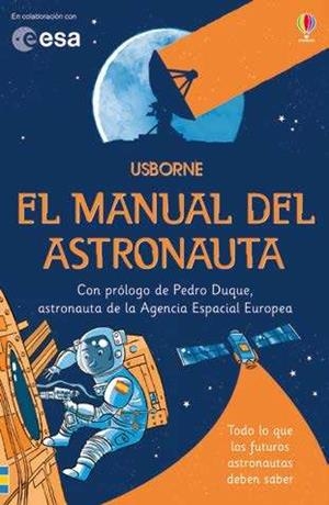 EL MANUAL DEL ASTRONAUTA | 9781474916479 | STOWELL | Librería Castillón - Comprar libros online Aragón, Barbastro