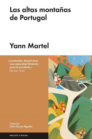 Las altas montañas de Portugal | 9788416665297 | Martel, Yann | Librería Castillón - Comprar libros online Aragón, Barbastro