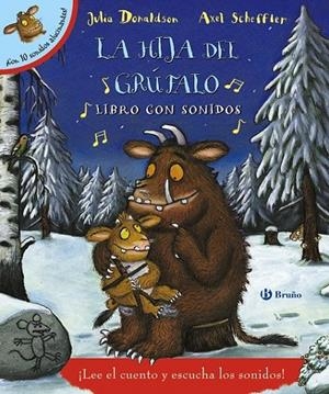 La hija del grúfalo. Libro con sonidos | 9788469606339 | Donaldson, Julia | Librería Castillón - Comprar libros online Aragón, Barbastro