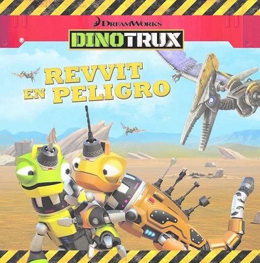 Revvit en peligro (Dinotrux. Primeras Lecturas) | 9788448846459 | VV.AA. | Librería Castillón - Comprar libros online Aragón, Barbastro