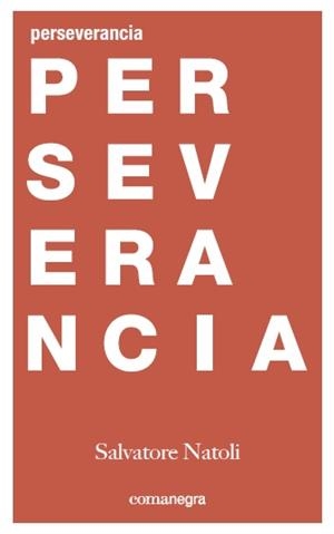 Perseverancia | 9788416605477 | Natoli, Salvatore | Librería Castillón - Comprar libros online Aragón, Barbastro