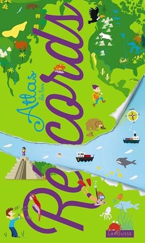 Atlas de los récords | 9788416124985 | Larousse Editorial | Librería Castillón - Comprar libros online Aragón, Barbastro