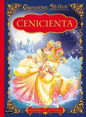 Cenicienta | 9788408159506 | Geronimo Stilton | Librería Castillón - Comprar libros online Aragón, Barbastro