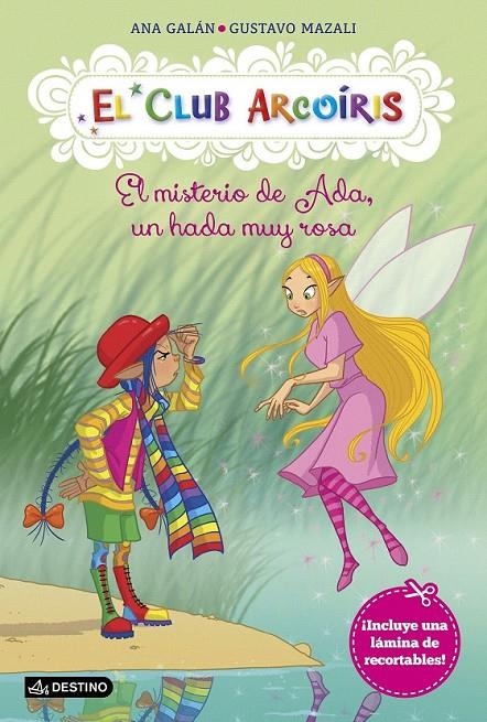 El misterio de Ada, un hada muy rosa | 9788408161523 | Ana Galán | Librería Castillón - Comprar libros online Aragón, Barbastro