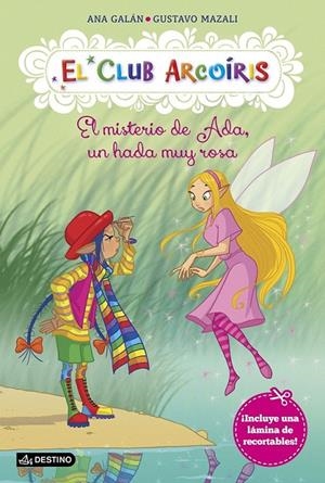 El misterio de Ada, un hada muy rosa | 9788408161523 | Ana Galán | Librería Castillón - Comprar libros online Aragón, Barbastro