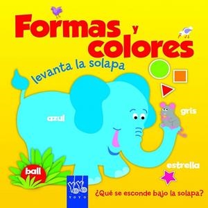 Formas y colores | 9788408151463 | YOYO | Librería Castillón - Comprar libros online Aragón, Barbastro