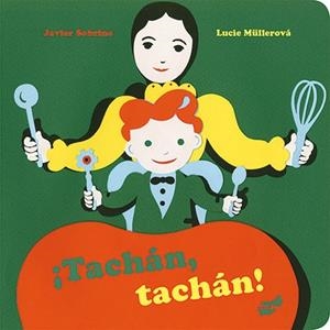 ¡Tachán, tachán! | 9788416817023 | Sobrino, Javier | Librería Castillón - Comprar libros online Aragón, Barbastro