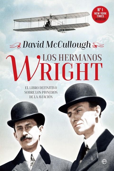 Los hermanos Wright | 9788490608135 | McCullough, David | Librería Castillón - Comprar libros online Aragón, Barbastro