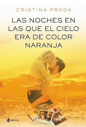 Las noches en las que el cielo era de color naranja | 9788408161356 | Cristina Prada | Librería Castillón - Comprar libros online Aragón, Barbastro