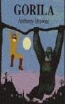 GORILA | 9789681636500 | BROWNE, ANTHONY | Librería Castillón - Comprar libros online Aragón, Barbastro
