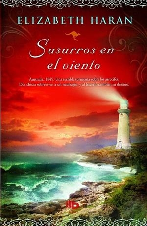 Susurros en el viento | 9788490702963 | Elizabeth Haran | Librería Castillón - Comprar libros online Aragón, Barbastro