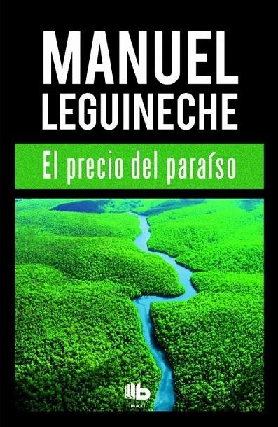 El precio del paraíso | 9788490702994 | Manuel Leguineche | Librería Castillón - Comprar libros online Aragón, Barbastro