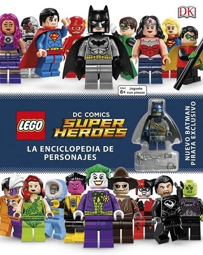 LEGO DC Enciclopedia de personajes | 9780241291719 | DK | Librería Castillón - Comprar libros online Aragón, Barbastro