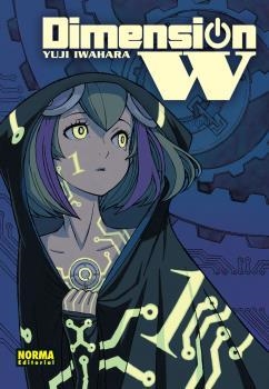 DIMENSION W 01 | 9788467924145 | YUJI IWAHARA | Librería Castillón - Comprar libros online Aragón, Barbastro