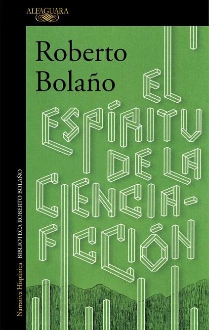 El espíritu de la ciencia-ficción | 9788420423913 | Roberto Bolaño | Librería Castillón - Comprar libros online Aragón, Barbastro