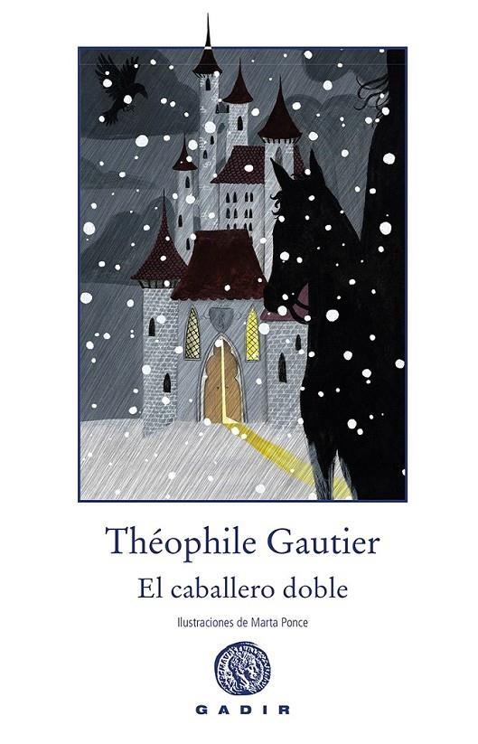 El caballero doble | 9788494576522 | Gautier, Théophile | Librería Castillón - Comprar libros online Aragón, Barbastro