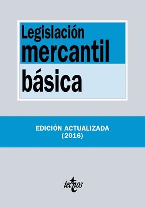 Legislación mercantil básica | 9788430970032 | Editorial Tecnos | Librería Castillón - Comprar libros online Aragón, Barbastro