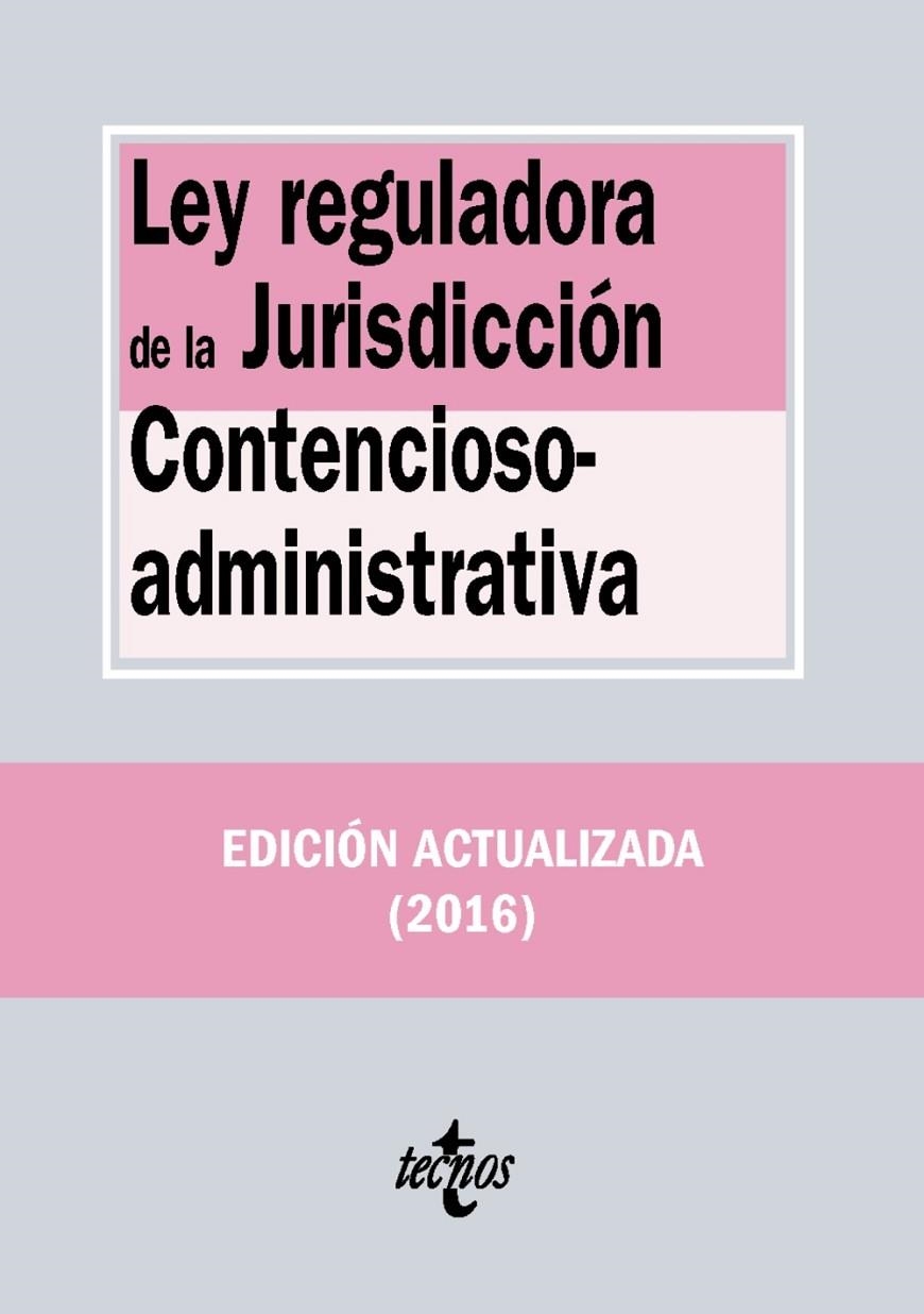 Ley reguladora de la Jurisdicción Contencioso-administrativa | 9788430970124 | Editorial Tecnos | Librería Castillón - Comprar libros online Aragón, Barbastro