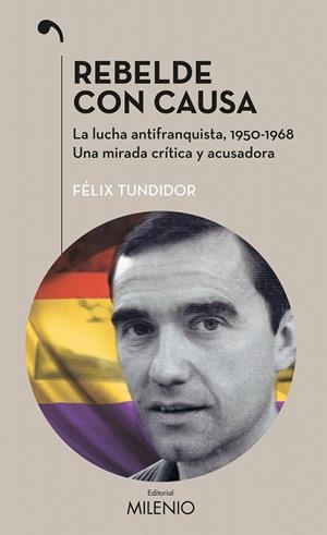 Rebelde con causa | 9788497437400 | Tundidor Diaus, Félix | Librería Castillón - Comprar libros online Aragón, Barbastro