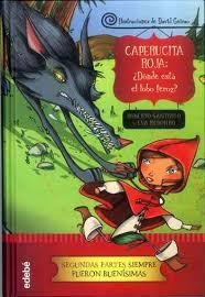 CAPERUCITA ROJA DONDE SE HA METIDO LOBO | 9788468324593 | SANTIAGO ROBERT | Librería Castillón - Comprar libros online Aragón, Barbastro