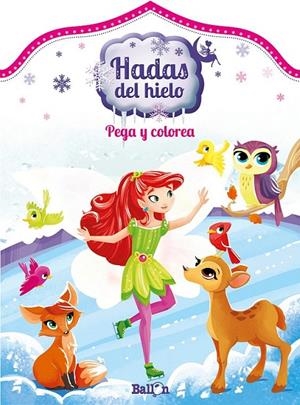 Hadas del hielo - Pega y colorea | 9789463075244 | Ballon | Librería Castillón - Comprar libros online Aragón, Barbastro