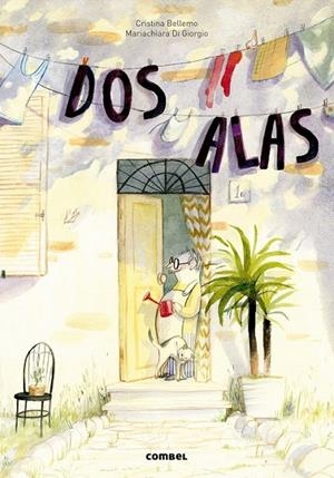 Dos alas | 9788491010562 | Bellemo, Cristina | Librería Castillón - Comprar libros online Aragón, Barbastro