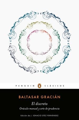 El discreto y Oráculo manual y arte de prudencia | 9788491050377 | Baltasar Gracián | Librería Castillón - Comprar libros online Aragón, Barbastro