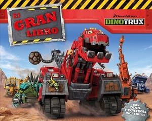 El gran libro de Dinotrux (Dinotrux. Libro regalo) | 9788448846916 | VARIOS AUTORES | Librería Castillón - Comprar libros online Aragón, Barbastro
