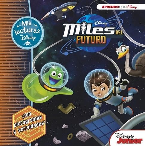 Miles del futuro (Mis lecturas Disney) | 9788416548705 | DISNEY | Librería Castillón - Comprar libros online Aragón, Barbastro