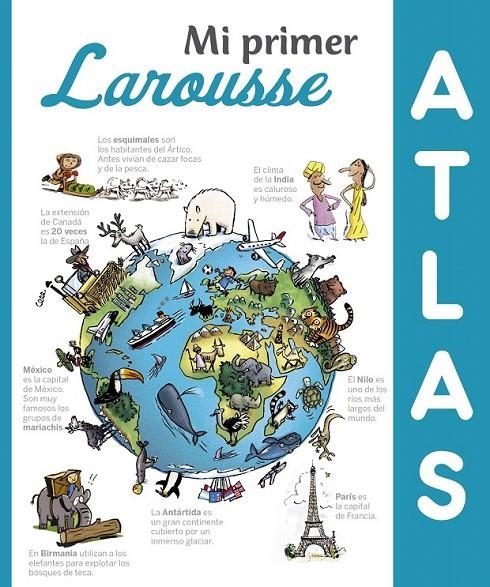 Mi primer Atlas Larousse | 9788416641307 | Larousse Editorial | Librería Castillón - Comprar libros online Aragón, Barbastro