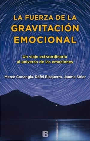 La fuerza de la gravitación emocional | 9788466660280 | Soler/Conangla/Bisquerra | Librería Castillón - Comprar libros online Aragón, Barbastro