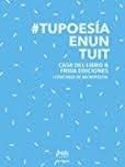#TUPOESÍAENUNTUIT | 9788494567681 | Varios autores | Librería Castillón - Comprar libros online Aragón, Barbastro