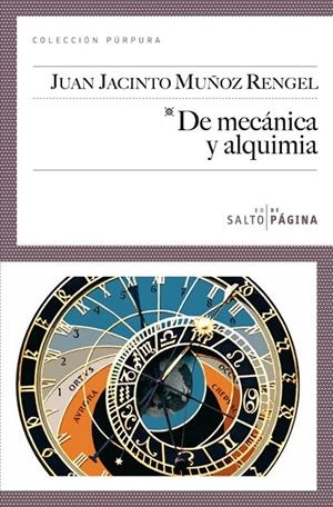 De mecánica y alquimia | 9788415065036 | Muñoz Rengel, Juan Jacinto | Librería Castillón - Comprar libros online Aragón, Barbastro