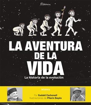 La aventura de la vida | 9788424656881 | Carbonell, Eudald | Librería Castillón - Comprar libros online Aragón, Barbastro