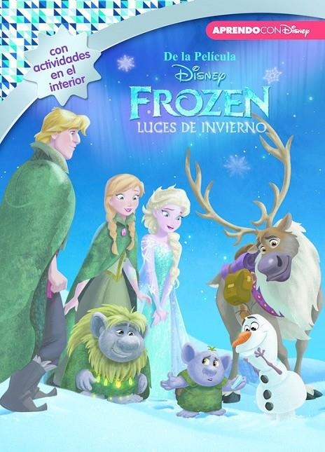 Frozen. Luces de invierno (Leo, juego y aprendo con Disney) | 9788416548590 | Disney | Librería Castillón - Comprar libros online Aragón, Barbastro