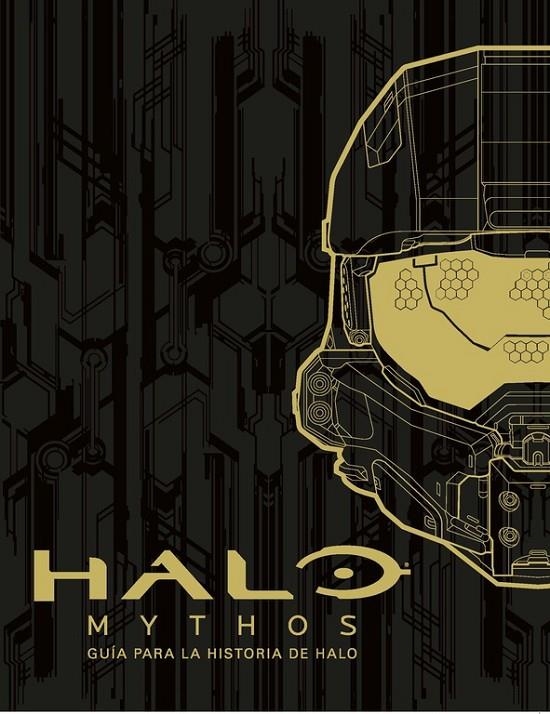 Halo Mythos: guía para la historia de Halo | 9788490437131 | VARIOS AUTORES | Librería Castillón - Comprar libros online Aragón, Barbastro