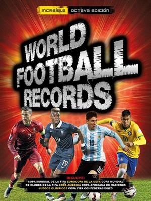 World Football Records 2017 | 9788490436578 | VARIOS AUTORES | Librería Castillón - Comprar libros online Aragón, Barbastro