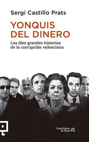 Yonquis del dinero | 9788416012893 | Castillo Prats, Sergi | Librería Castillón - Comprar libros online Aragón, Barbastro