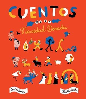 Cuentos de la Navidad dorada | 9788416167890 | López, Carlos/Capdevila, Olga | Librería Castillón - Comprar libros online Aragón, Barbastro