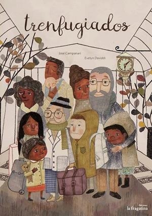 Trenfugiados | 9788416566198 | Campanari, José | Librería Castillón - Comprar libros online Aragón, Barbastro