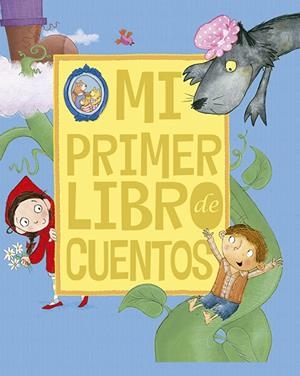 Mi primer libro de cuentos | 9788428551212 | Varios autores | Librería Castillón - Comprar libros online Aragón, Barbastro